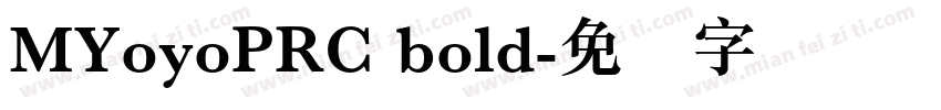 MYoyoPRC bold字体转换